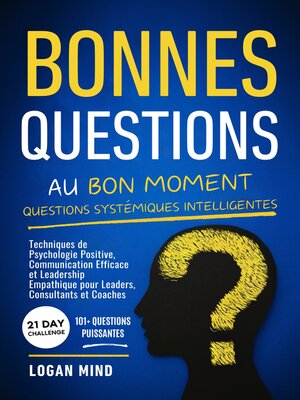cover image of Bonnes Questions au Bon Moment